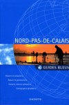 Guide Bleu Nord-Pas-de-Calais - Collectif - Libristo