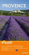 Guide Evasion en France Provence - 32 itin&raires et plus de 300 adresses - France du Sud - Vacances, loisirs - Crouzet Annie - Libristo