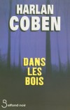 Dans les Bois - Coben Harlan - Libristo