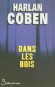 Dans les Bois - Harlan Coben