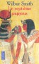 Le septi�me papyrus - Wilbur Smith