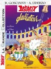 Astrix - Grande Collection - Album 4 - Astrix gladiateur -  Ren Goscinny, Albert Uderzo -  BD - UDERZO Albert, GOSCINNY Ren - Libristo
