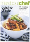 Cuisine d'Asie - Voici des recettes simples et rapides pour rgaler toute la famille -  Cuisine - Collectif - Libristo
