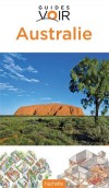Australie Guide Voir  - Plus de 1300 photos  - Tourisme, vacances, loisirs - Collectif - Libristo