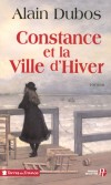 Constance et la Ville d'Hiver - DUBOS Alain - Libristo