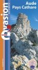 Guide Evasion en France Aude Pays cathare -  Collectif