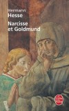 Narcisse et Goldmund - Dans lAllemagne du Moyen-Age - Hermann Hesse - Roman - HESSE Hermann - Libristo