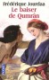 Le baiser de Qumr�n
