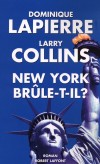 New York brle-t-il ? - LAPIERRE Dominique, Collins Larry - Libristo