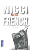 Aide-moi -  Nicci French -  Thriller - FRENCH Nicci - Libristo