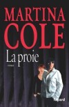 La proie - Cole Martina - Libristo