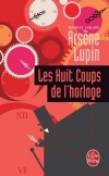 Arsne Lupin - Les Huit Coups de l'horloge - Maurice Leblanc -  Policier - LEBLANC Maurice - Libristo