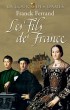 La Cour des Dames T2 - Les Fils de France