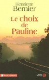 Le choix de Pauline - Caffier Michel - Libristo