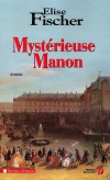 Mystrieuse Manon - Fisher Elise - Libristo