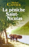 La pniche Saint-Nicolas - Caffier Michel - Libristo