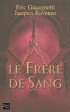Le Frère de Sang
