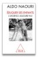 Eduquer ses enfants