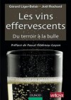 Les vins effervescents - Du terroir  la bulle - Rochard Jol, Liger-Belair Grard - Libristo