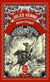 Michel Strogoff - Les provinces sibriennes de la Russie sont envahies par des hordes tartares  -  Jules Verne - Classique - VERNE Jules - Libristo