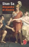 Alexandre et Alestria - Sa Shan - Libristo