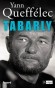 Tabarly -  (1931-1998) -  Navigateur français - A un rôle de pionnier dans le développement du multicoques en concevant son trimaran Pen Duick IV (1968) - Yann Queffélec - Biographie