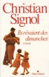 Ils r�vaient des dimanches