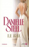 Le bal - Steel Danielle - Libristo