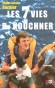 Les 7 vies du Dr Kouchner - Michel-Antoine Burnier