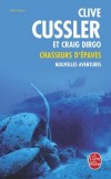 Chasseurs d'paves - Nouvelles aventures - DIRGO Craig, Cussler Clive - Libristo