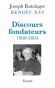  Discours fondateurs 1960-2004   -  Joseph Ratzinger  -  Religion, christianisme, philosophie - Joseph Ratzinger (Pape Benoît XVI)