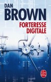 Forteresse digitale - TRANSLTR, le puissant ordinateur de dcryptage, ne parvient pas  dchiffrer un nouveau code.-Par Dan Brown - Thriller  - Brown Dan - Libristo