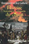 Histoire humaine et compare du climat T2 1740-1860 - LE ROY LADURIE Emmanuel - Libristo