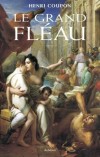 Le Grand Flau - En 1720 histoire de la grande peste  Marseille - Henri Coupon - Roman historique - Coupon Henri - Libristo