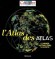 L'Atlas des Atlas - Courrier International  -  Géographie
