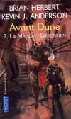 Avant Dune T2 - La maison Harkonnen - Le Baron Vladimir Harkonnen est le plus formidable adversaire de la maison des Atrides - HERBERT BRIAN - Science fiction - Herbert Brian, Anderson Kevin J. - Libristo