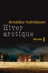 Hiver arctique - Indridason Arnaldur - Libristo