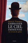  Embrasser le ciel immense - Le cerveau des gnies   -   Daniel Tammet  -  Sciences, ethnologie - Tammet Daniel - Libristo
