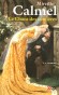Le Chant des sorcires  - T2 - Hiver 1484,  la jolie Algonde impressionne par sa vivacit d'esprit et sa grce. - Mireille Calmel -    Fantastique