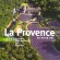 La Provence en plein vol - GEO -  Collectif