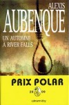 Un automne  River Falls - Aubenque Alexis - Libristo
