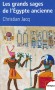 Les grands sages de l'Egypte ancienne - Christian Jacq -  Histoire, biographies