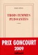 Trois femmes puissantes - Prix Goncourt 2009 - Marie Ndiaye