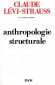 Anthropologie structurale T1 - Claude L�vi-Strauss