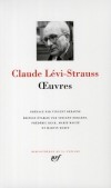 Oeuvres de Claude Lvi-Strauss - Lvi-Strauss Claude - Libristo