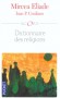 Dictionnaire des religions -  Un ensemble qui fait de ce livre un ouvrage de rfrence. -  ELIADE MIRCEA COULIANO IOAN P  -  Religions