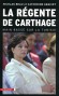 La r�gente de Carthage