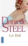 Le bal - Olympia est une femme comble et trs occupe. Un bal va semer la zizanie dans sa vie de famille - STEEL DANIELLE   - Sentimental - Danielle Steel