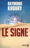 Le Signe - Khoury Raymond - Libristo
