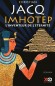 Imhotep - L'inventeur de l'ternit